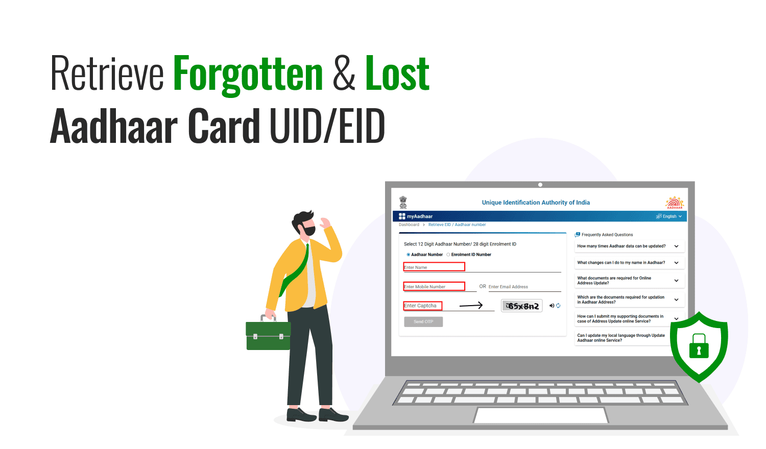 Retrieve Forgotten & Lost Aadhaar Card UID/EID